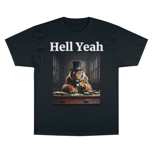 Tiger "Hell Yeah" Champion Unisex Tee