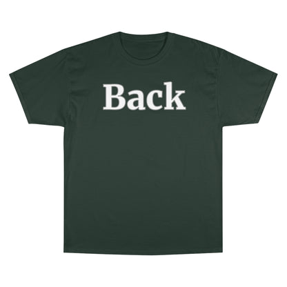 "Back Front" Champion Unisex Tee