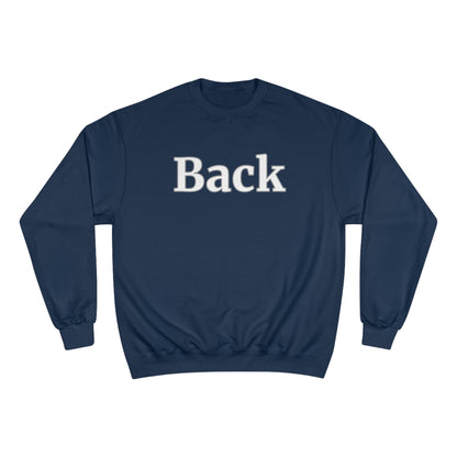 "Back Front" Champion Unisex Crewneck