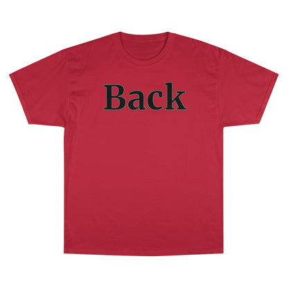 "Back Front" Champion Unisex Tee