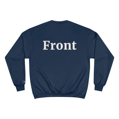 "Back Front" Champion Unisex Crewneck