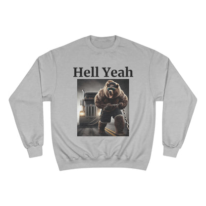 Bear "Hell Yeah" Champion Unisex Crew Neck