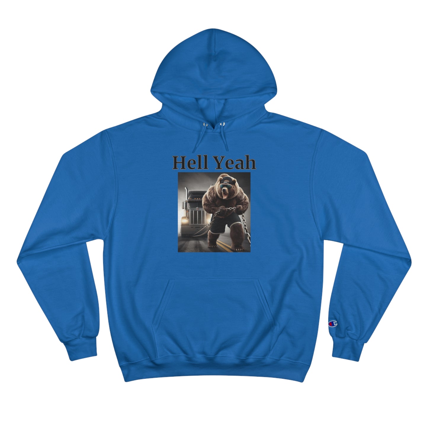 Bear "Hell Yeah" Champion Unisex Hoodie