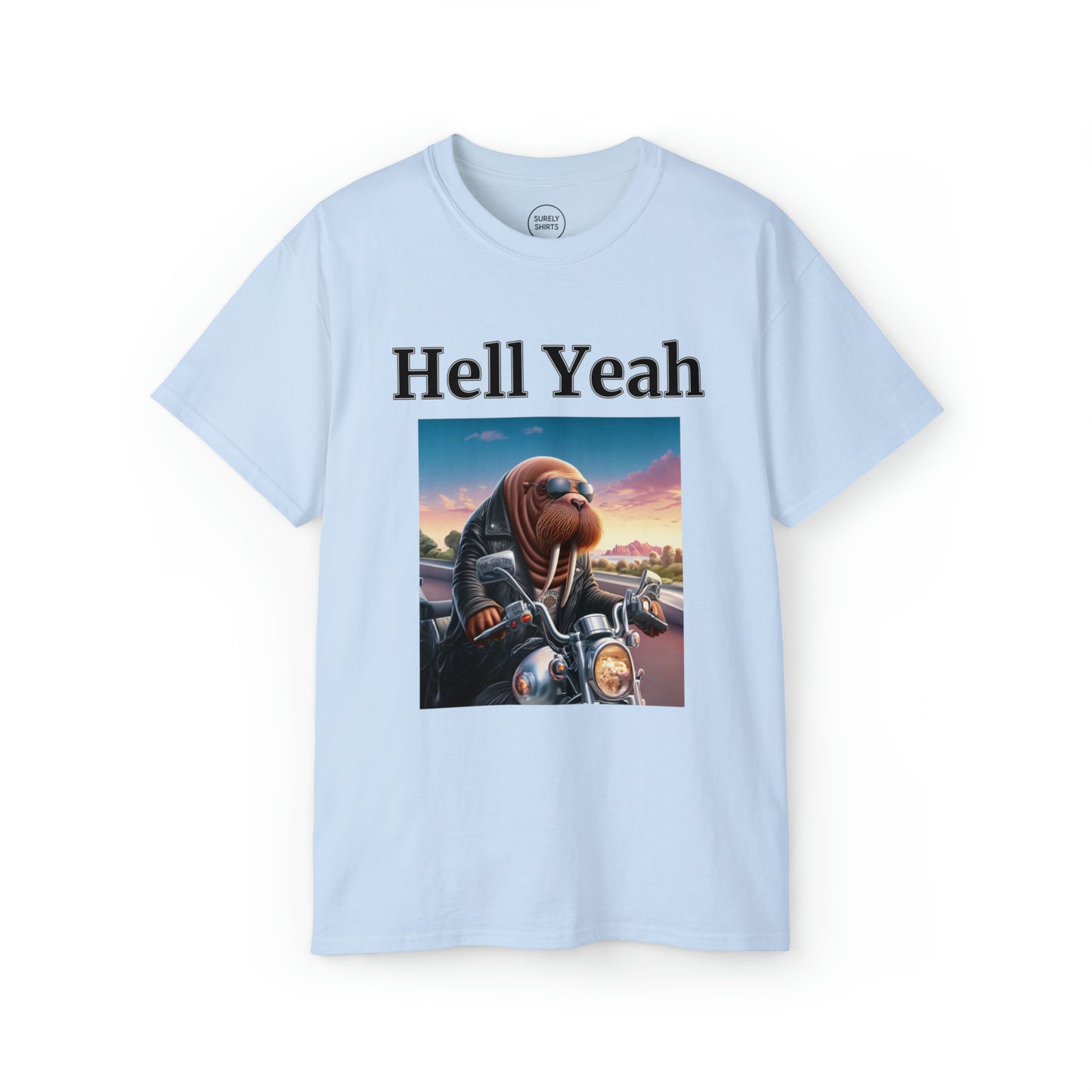 Walrus "Hell Yeah" Gildan Unisex Tee