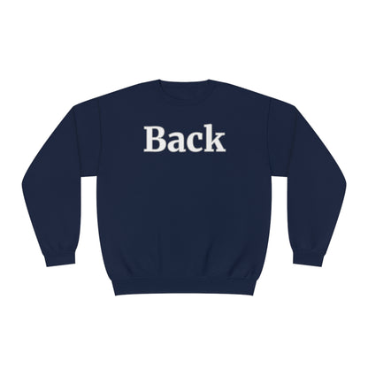 "Back Front" Unisex Crewneck Sweatshirt