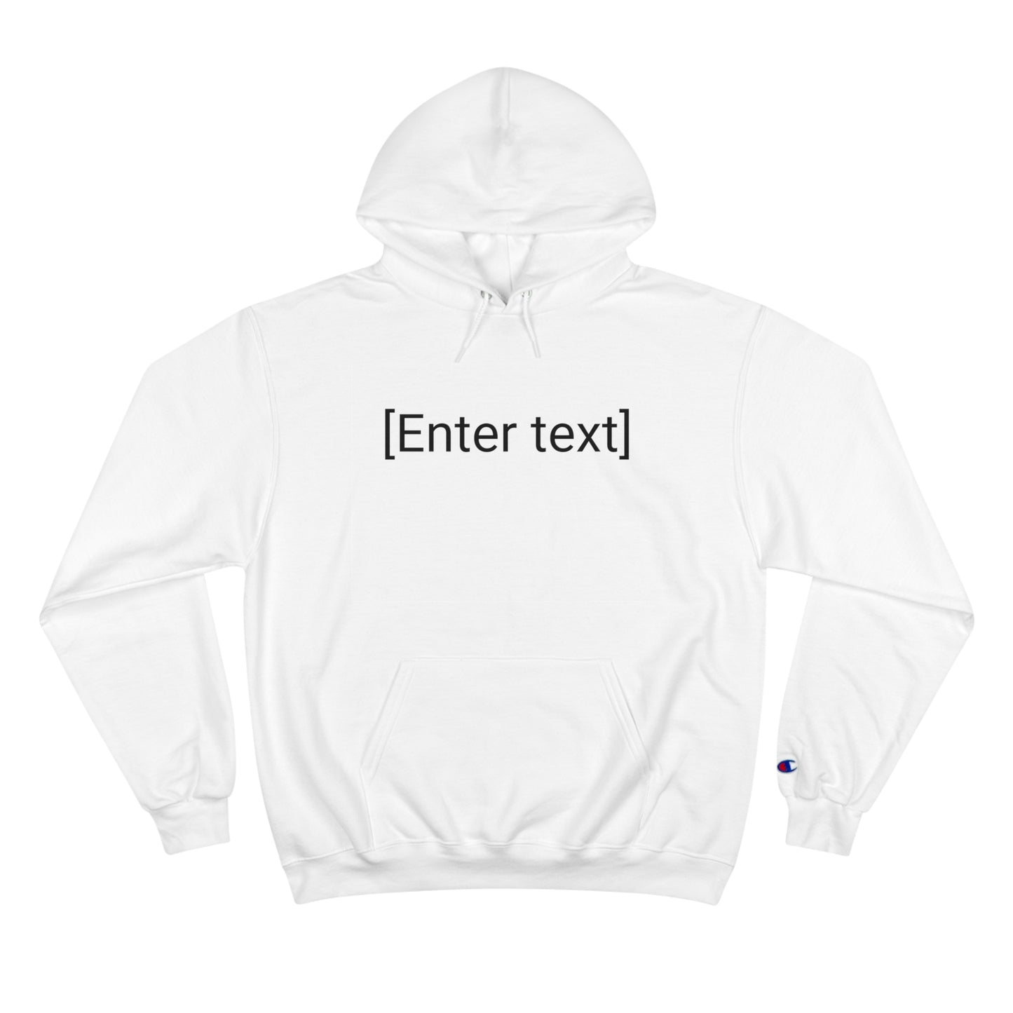 "[Enter Text]" Champion Unisex Hoodie