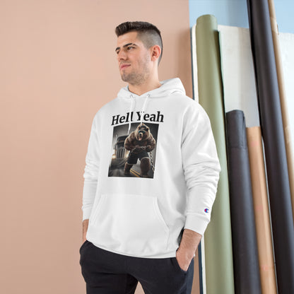 Bear "Hell Yeah" Champion Unisex Hoodie