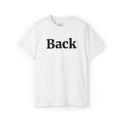 "Back Front" Gildan Unisex Tee