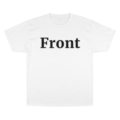 "Front Back" Champion Unisex Tee