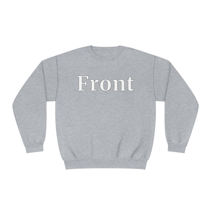 "Front Back" Unisex Crew Neck Sweatshirt