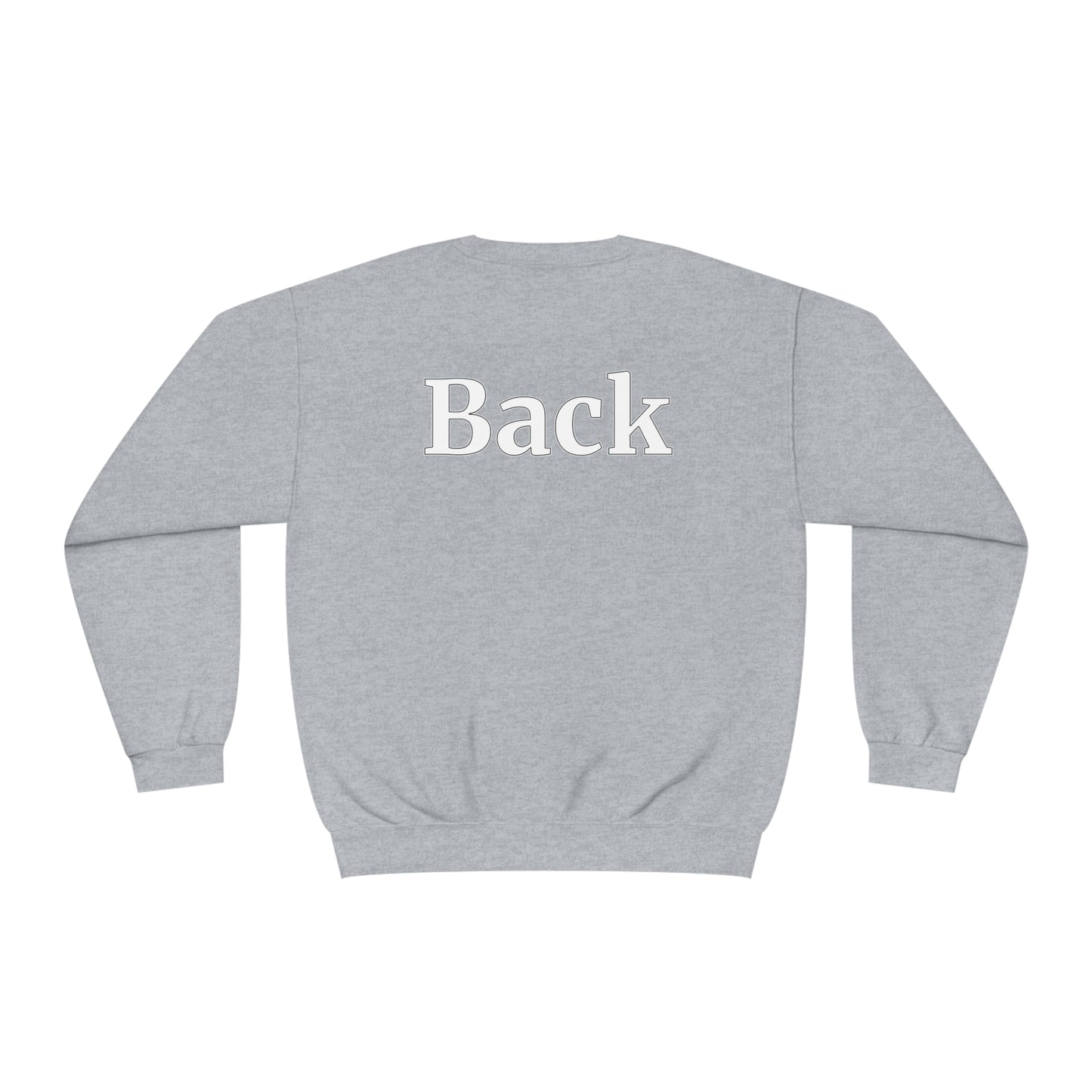 "Front Back" Unisex Crew Neck Sweatshirt