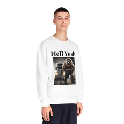 Bear "Hell Yeah" Unisex Crew Neck Sweatshirt