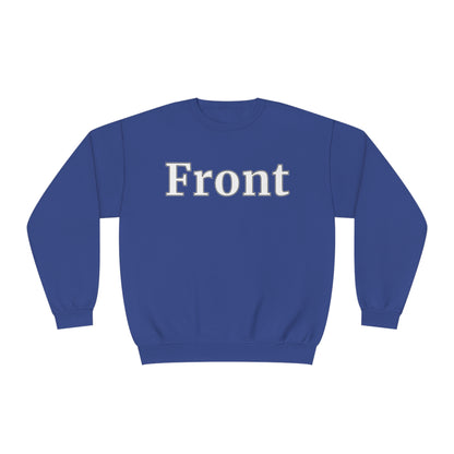 "Front Back" Unisex Crew Neck Sweatshirt