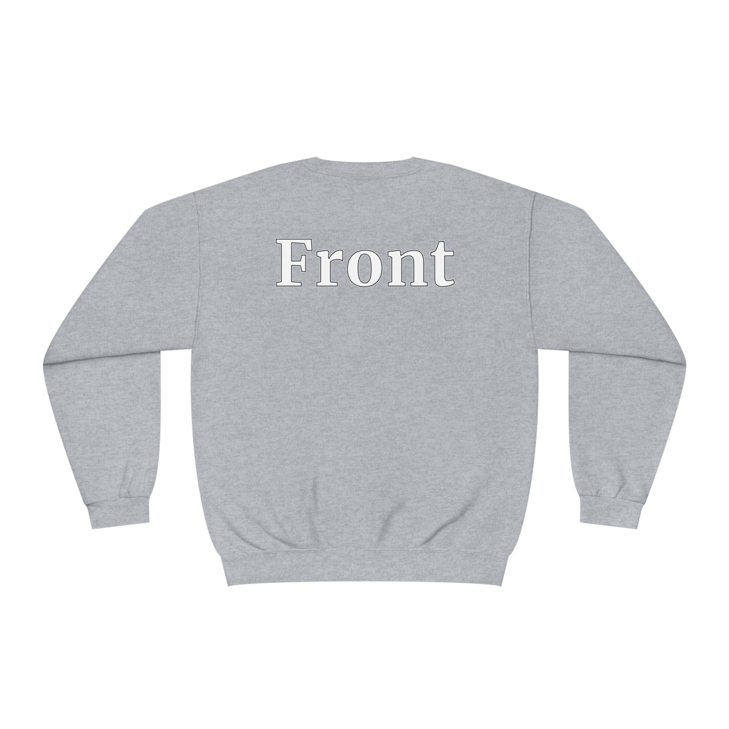 "Back Front" Unisex Crewneck Sweatshirt