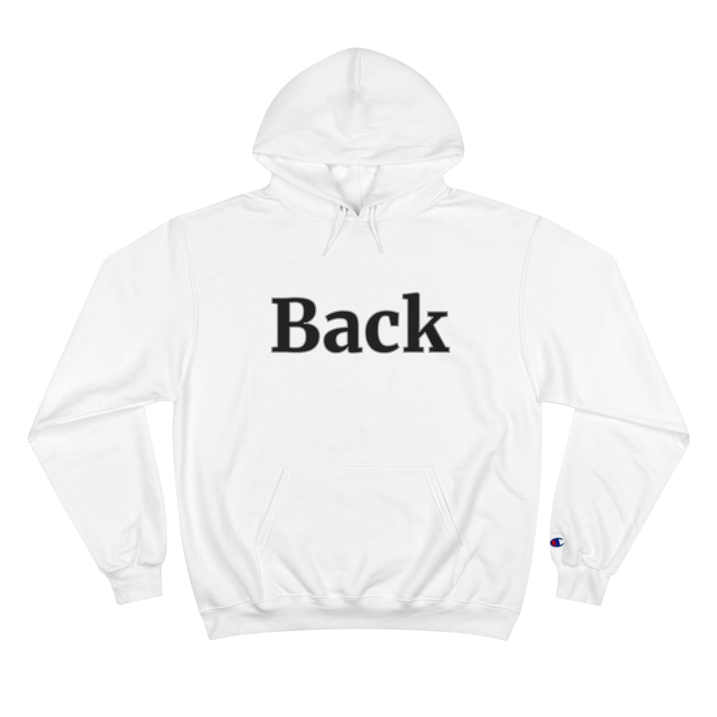 "Back Front" Champion Unisex Hoodie