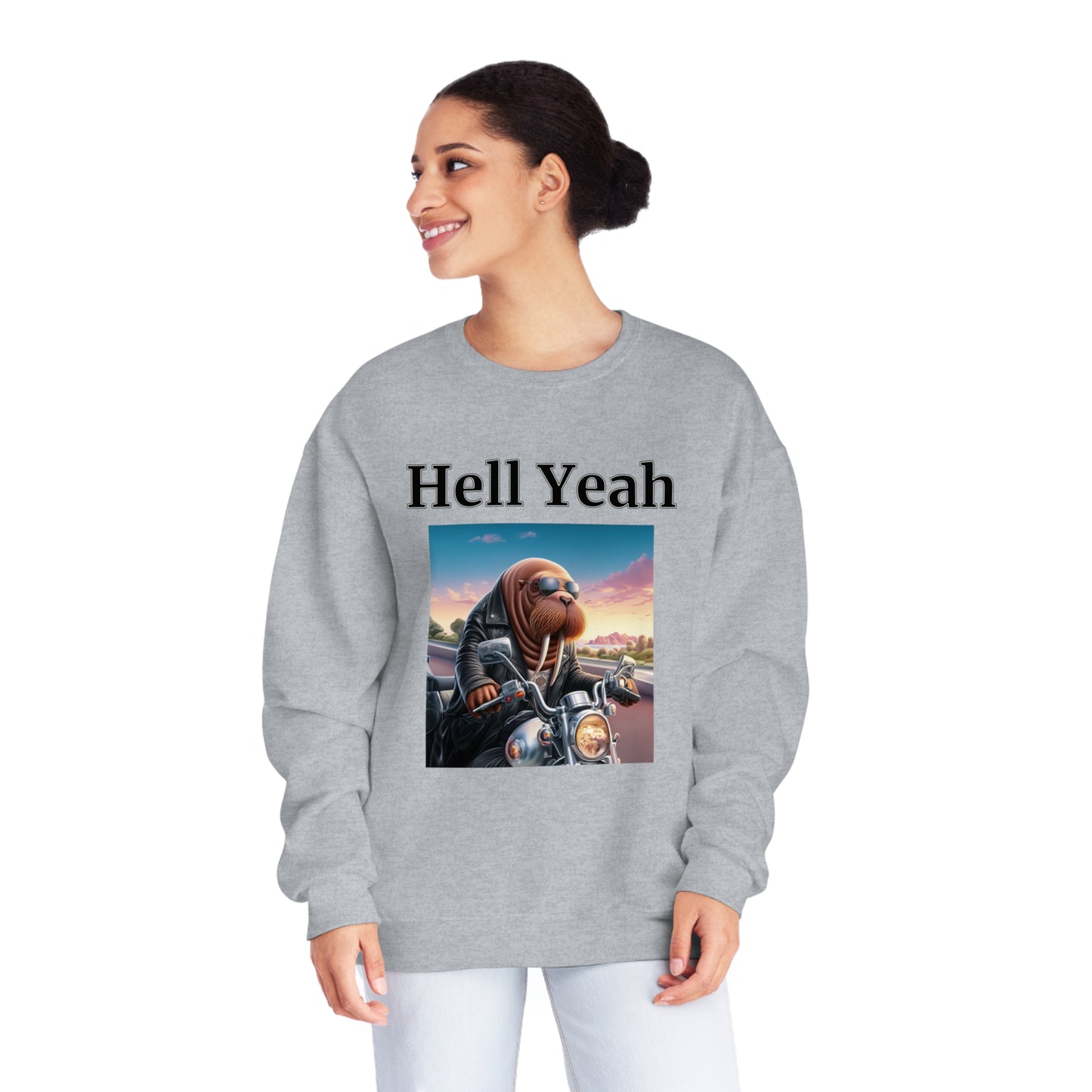 Walrus "Hell Yeah" Unisex Crew Neck Sweatshirt