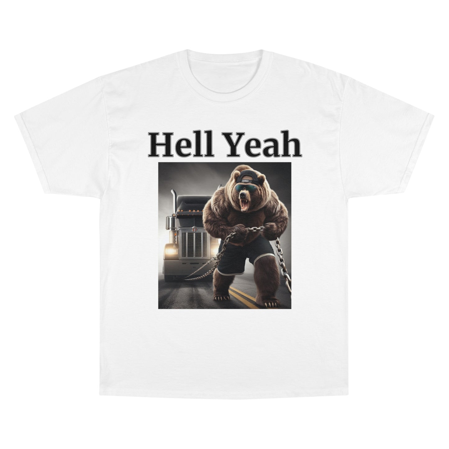 Bear "Hell Yeah" Champion Unisex Tee