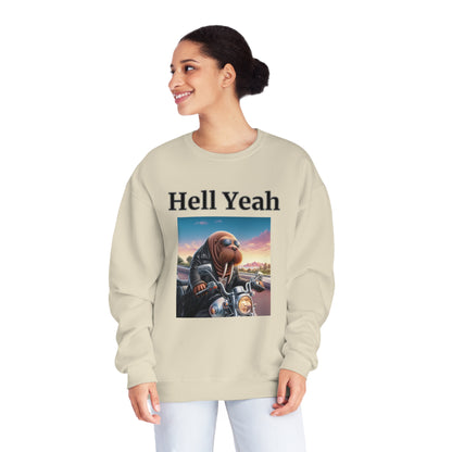 Walrus "Hell Yeah" Unisex Crew Neck Sweatshirt