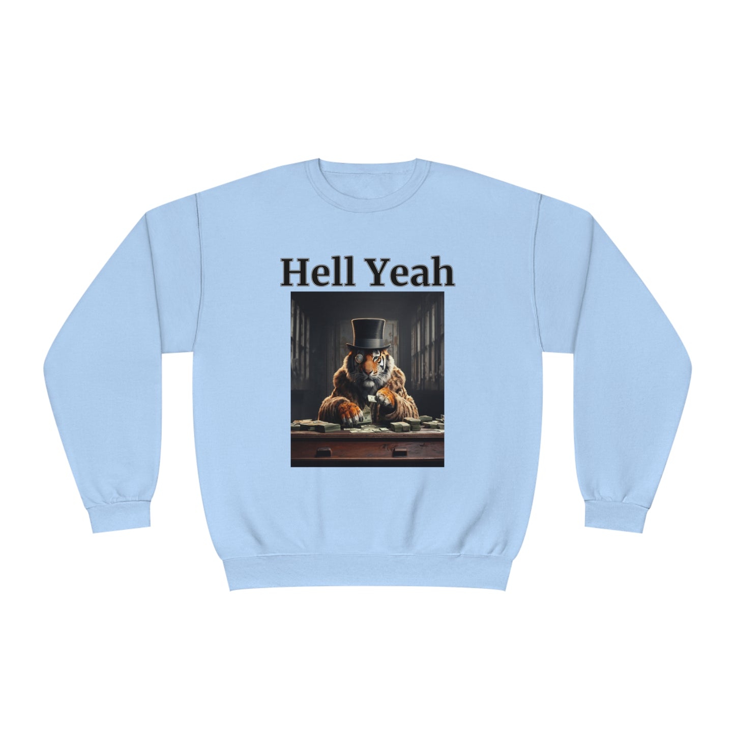 Tiger "Hell Yeah" Unisex Crew Neck Sweatshirt