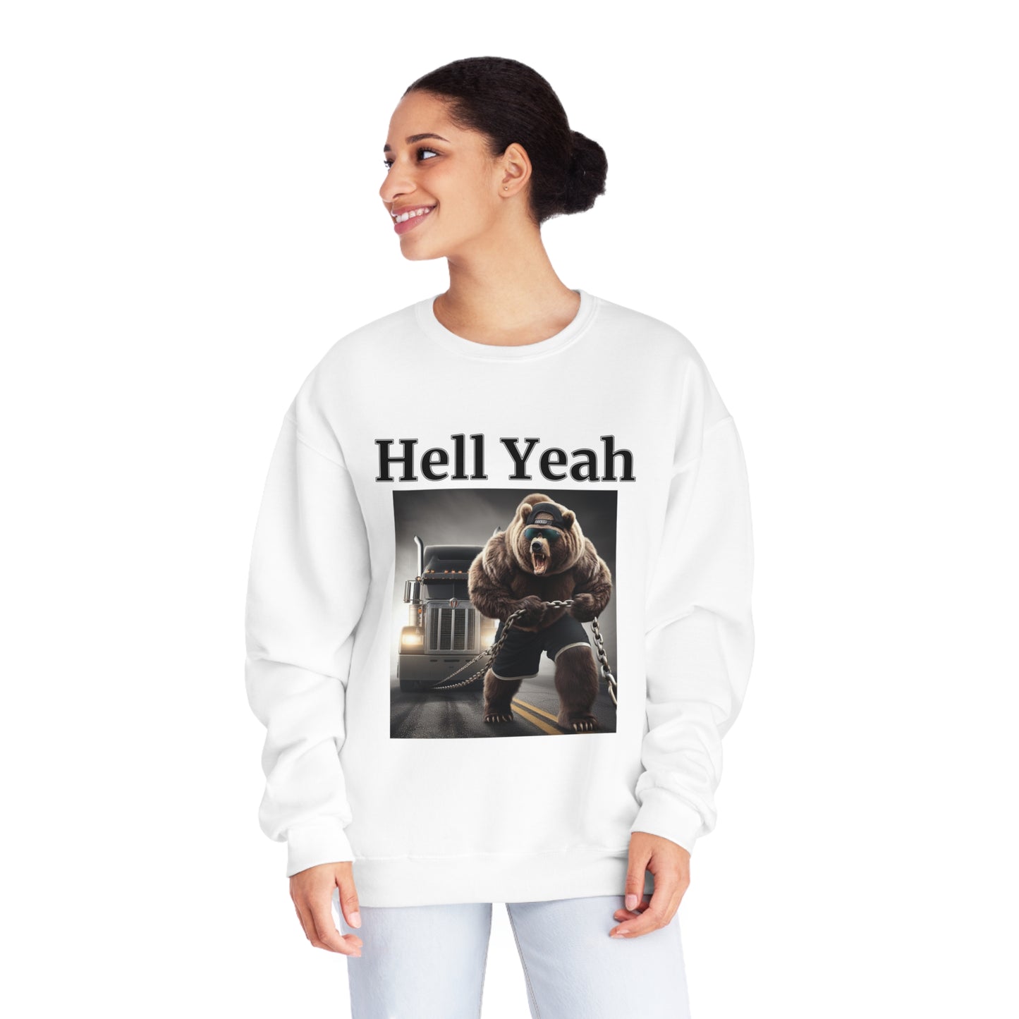 Bear "Hell Yeah" Unisex Crew Neck Sweatshirt