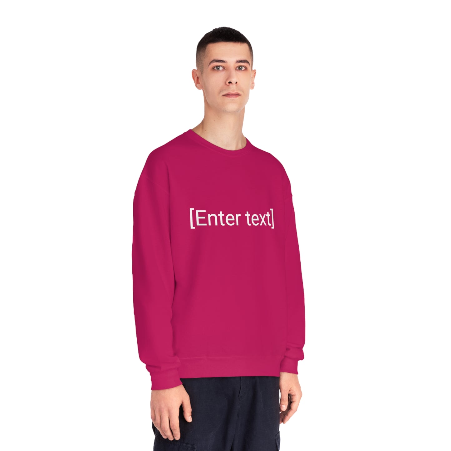 "[Enter Text]" Unisex Crew Neck Sweatshirt