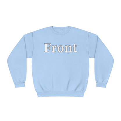 "Front Back" Unisex Crew Neck Sweatshirt