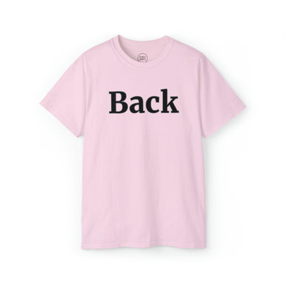 "Back Front" Gildan Unisex Tee