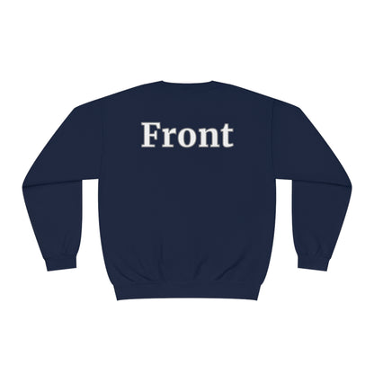 "Back Front" Unisex Crewneck Sweatshirt