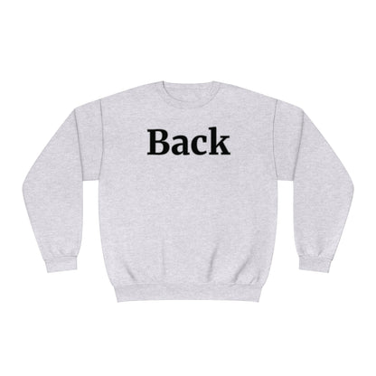 "Back Front" Unisex Crewneck Sweatshirt