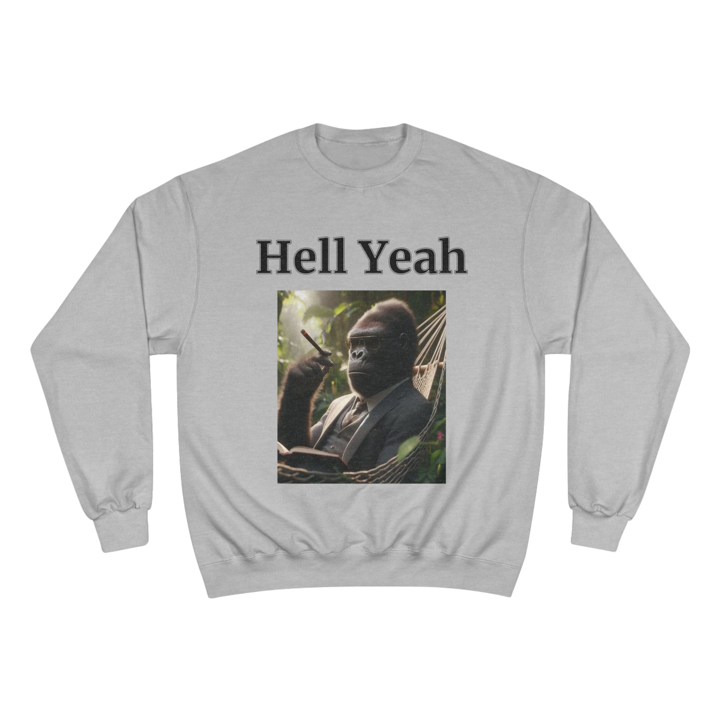 Gorilla "Hell Yeah" Champion Unisex Crew Neck