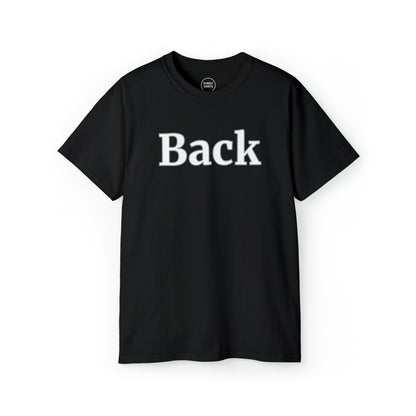 "Back Front" Gildan Unisex Tee