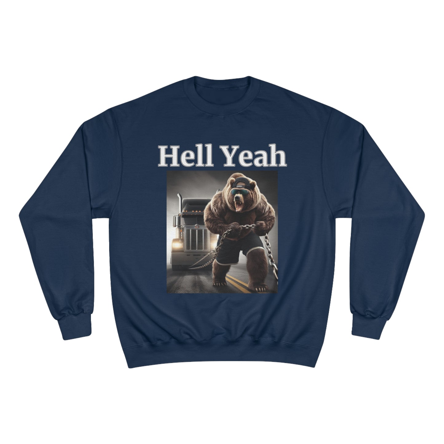 Bear "Hell Yeah" Champion Unisex Crew Neck