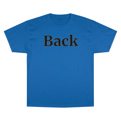 "Back Front" Champion Unisex Tee