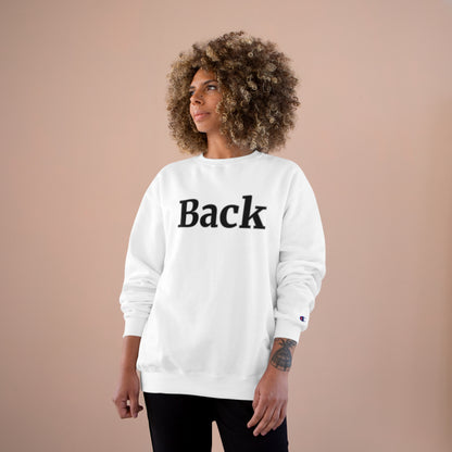 "Back Front" Champion Unisex Crewneck