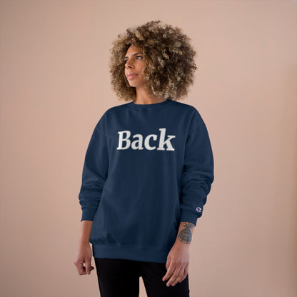 "Back Front" Champion Unisex Crewneck