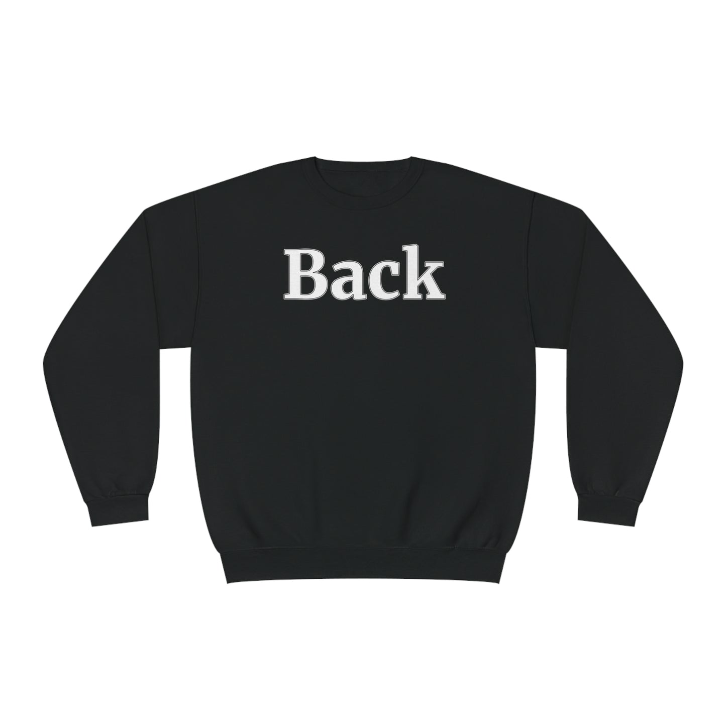 "Back Front" Unisex Crewneck Sweatshirt