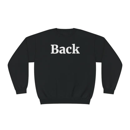 "Back Front" Unisex Crewneck Sweatshirt