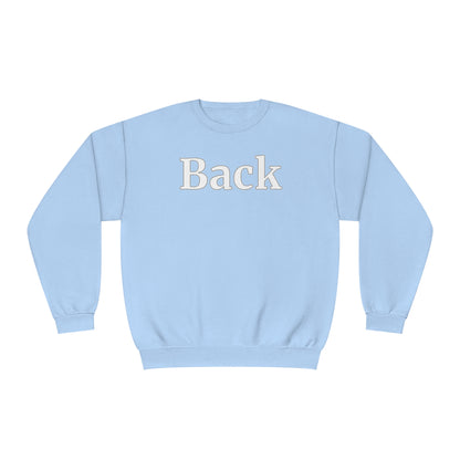 "Back Front" Unisex Crewneck Sweatshirt