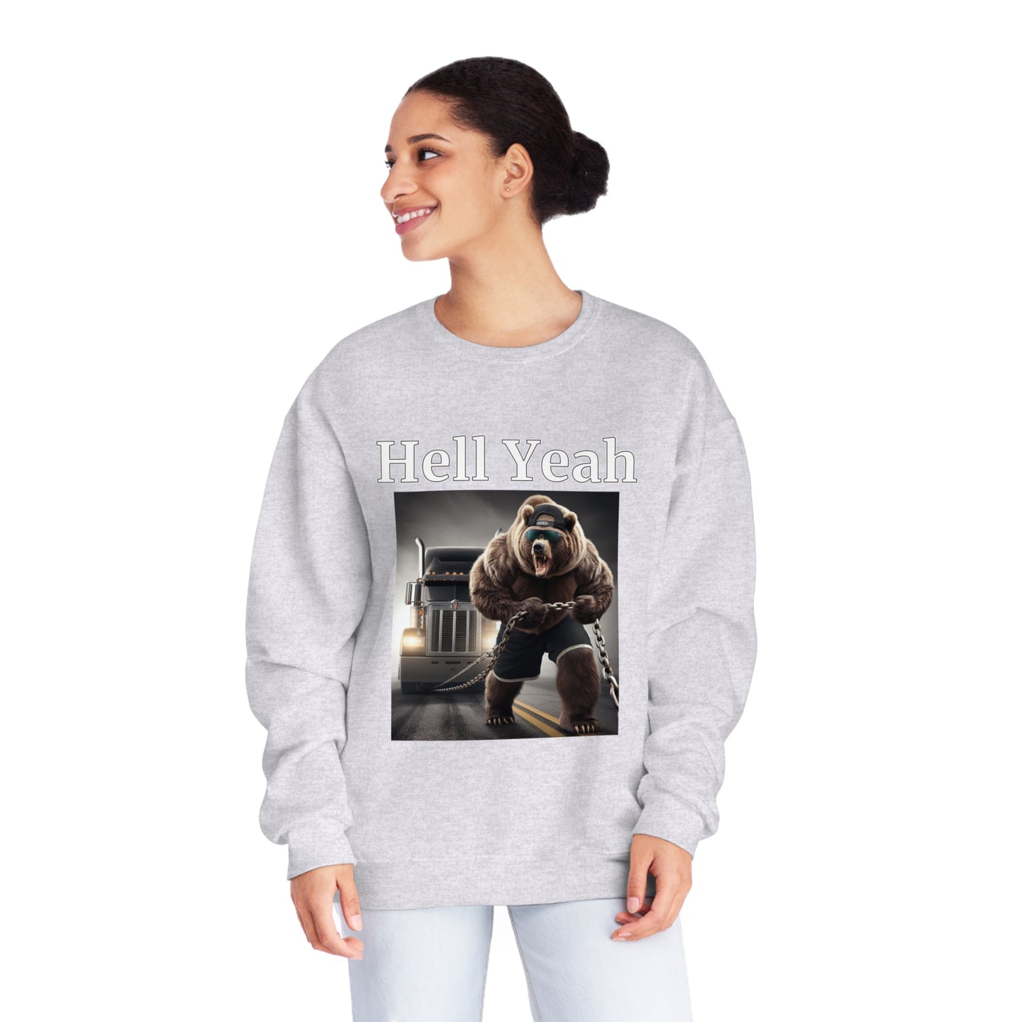 Bear "Hell Yeah" Unisex Crew Neck Sweatshirt