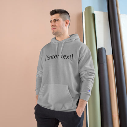 "[Enter Text]" Champion Unisex Hoodie