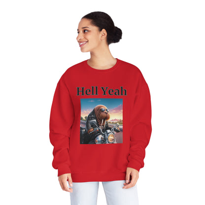 Walrus "Hell Yeah" Unisex Crew Neck Sweatshirt