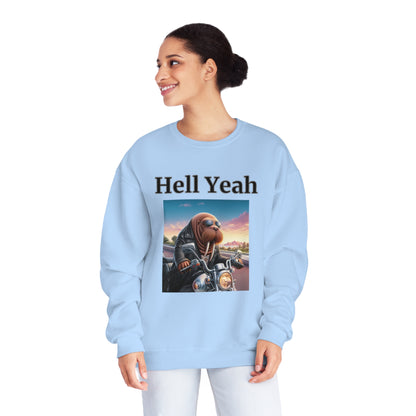 Walrus "Hell Yeah" Unisex Crew Neck Sweatshirt