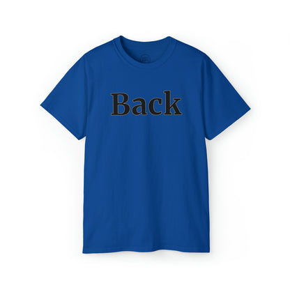 "Back Front" Gildan Unisex Tee