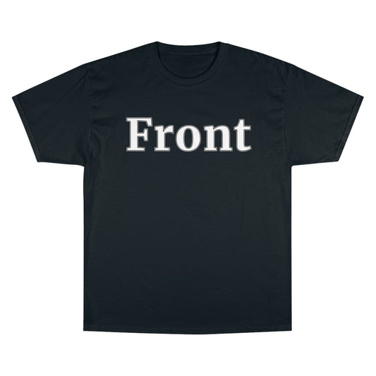 "Front Back" Champion Unisex Tee